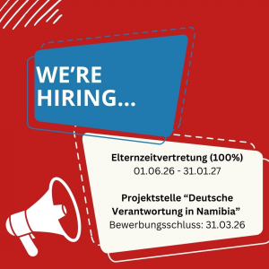 Elternzeitvertretung mit Perspektive – Projektstelle Namibia